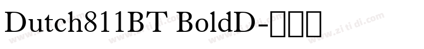 Dutch811BT BoldD字体转换